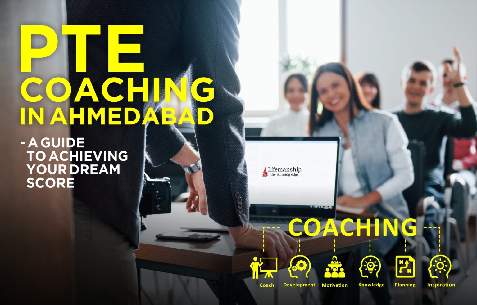PTE Coaching In Ahmedabad – A Guide To Achieving Your Dream Score